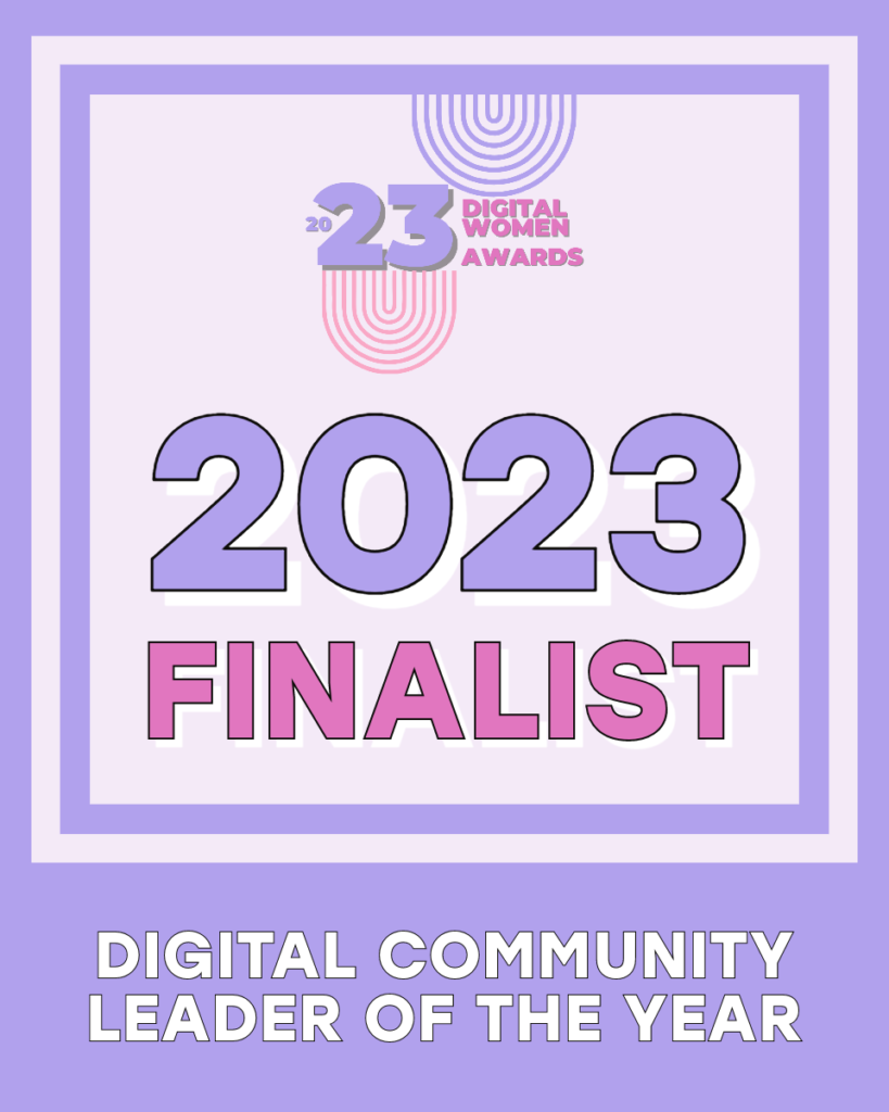 Digital Women 2023 - community leader of the year finalist